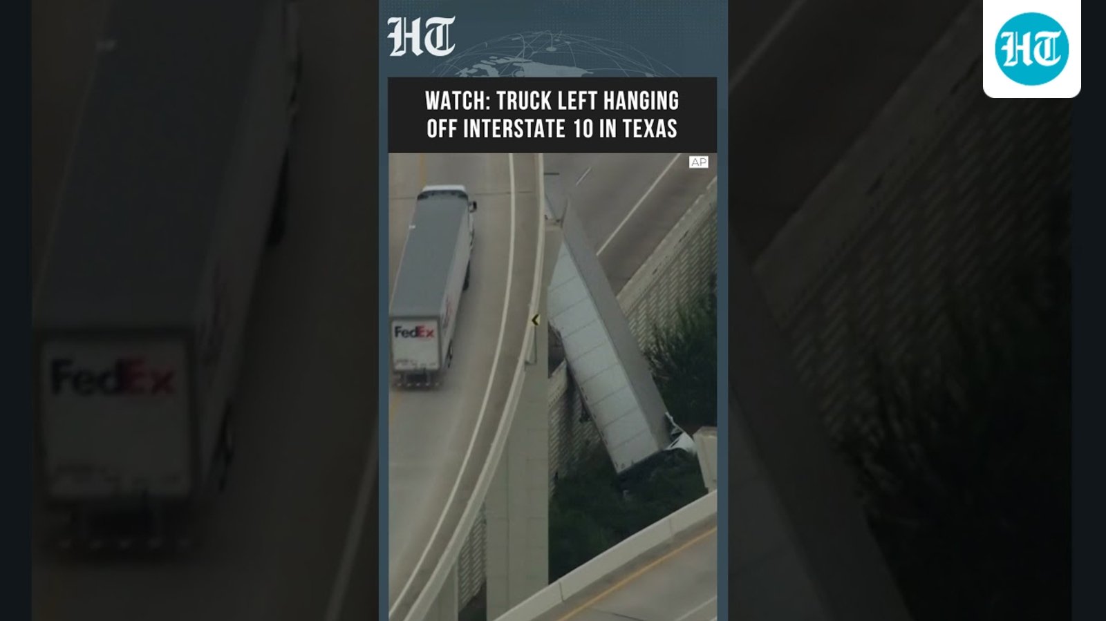 Scary Visuals: 18-Wheeler Left Dangling Off Texas Highway After Truck Collision