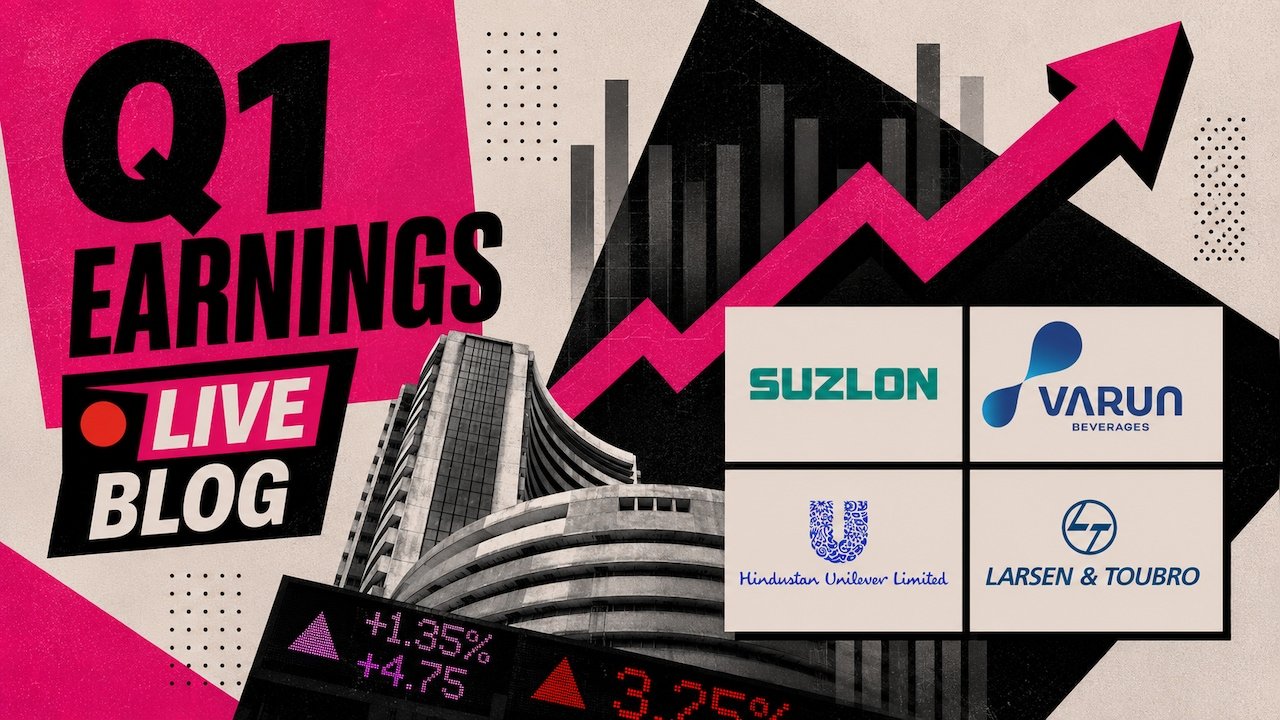 Q1 Results Live Updates: HUL Misses Estimates; L&T, Varun Beverages, Suzlon Energy Earnings In Focus