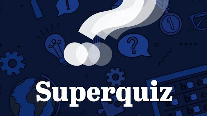 Superquiz, Friday, August 7