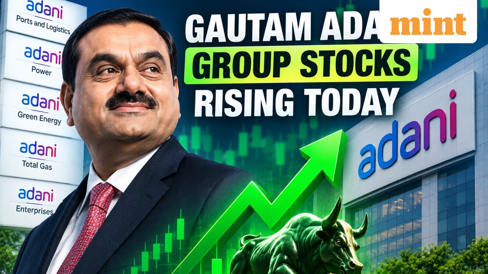 Adani Power, Adani Enterprises to Adani Ports — Why are Gautam Adani's Group stocks rising today? Explained